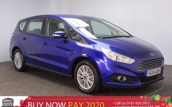 Used 2016 BLUE FORD S-MAX MPV 2.0 ZETEC TDCI 5DR 118 BHP 7 SEATS (reg. 2016-06-07) for sale in Stockport