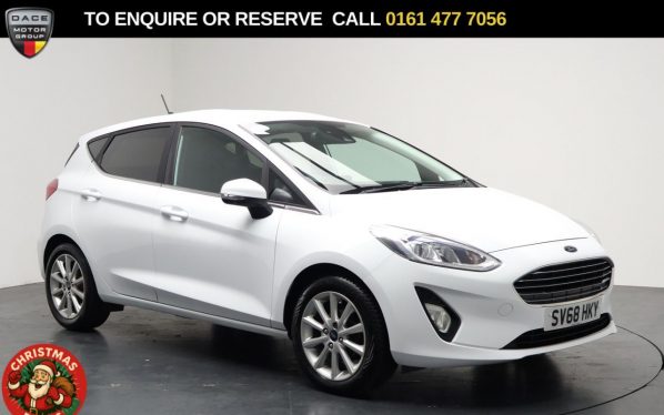 Used 2018 WHITE FORD FIESTA Hatchback 1.0T EcoBoost GPF Titanium Hatchback 5dr Petrol Manual Euro 6 (s/s) (100 ps) (reg. 2018-12-04) for sale in Stockport